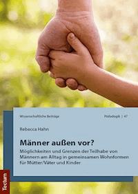 Männer außen vor? - Rebecca Hahn - E-Book