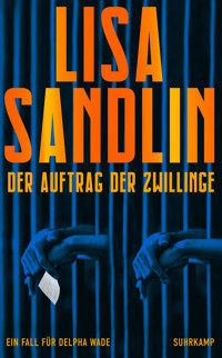 Der Auftrag der Zwillinge - Lisa Sandlin - E-Book