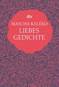Liebesgedichte - Mascha Kaléko - E-Book + Hörbuch