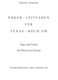 Poker-Leitfaden für Texas-Hold'em - Christian  Schneider - E-Book