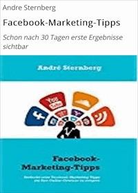 Facebook-Marketing-Tipps - Andre Sternberg - E-Book