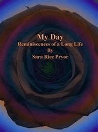 My Day - Sara Rice Pryor - E-Book