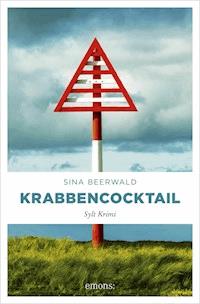 Krabbencocktail - Sina Beerwald - E-Book