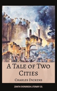 A Tale of Two Cities - Charles Dickens. - E-Book + Hörbuch