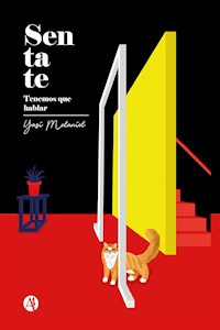 Sentate, tenemos que hablar - Melanie Ayelen Bais - E-Book