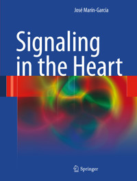Signaling in the Heart - José Marín-García - E-Book