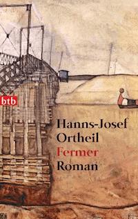 Fermer - Hanns-Josef Ortheil - E-Book