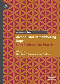 Alcohol and Remembering Rape -  - E-Book