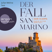 Der Fall San Marino - Paolo Ritter ermittelt - Ein Italien-Krimi, Band 3 (Ungekürzte Lesung) - Dani Scarpa - Hörbuch