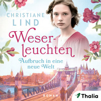 Weserleuchten - Christiane Lind - Hörbuch