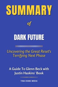 Summary of Dark Future - Tina Evans - E-Book