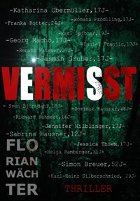 Vermisst - Florian Wächter - E-Book