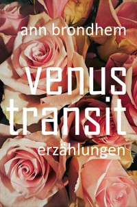 Venus Transit - Ann Brondhem - E-Book