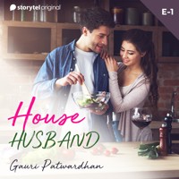 House Husband S01E01 - Gauri Patwardhan - Hörbuch