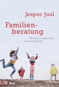 Familienberatung - Jesper Juul - E-Book