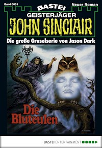 John Sinclair 631 - Jason Dark - E-Book