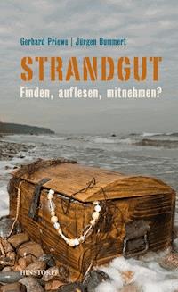 Strandgut - Gerhard Priewe - E-Book