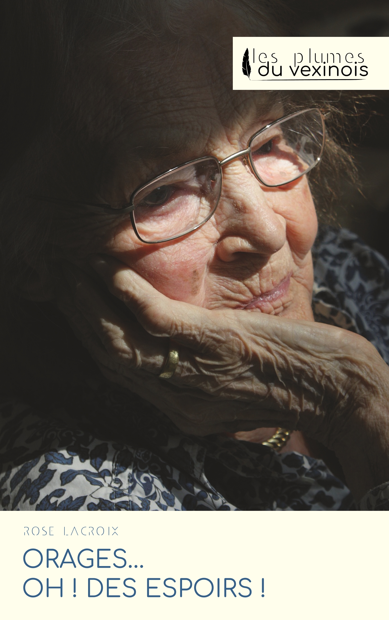 Orages... Oh ! Des espoirs ! - Rose Lacroix - E-Book