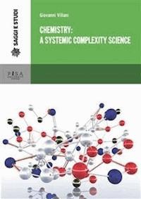 Chemistry: a systemic complexity science - Giovanni Villani - E-Book