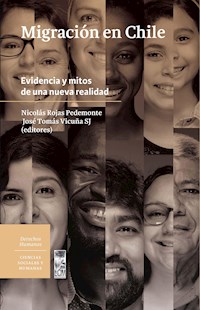 Migración en Chile - Nicolás Rojas Pedemonte - E-Book