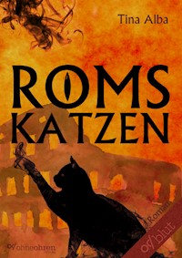 Roms Katzen - Tina Alba - E-Book