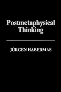 Postmetaphysical Thinking - Jürgen Habermas - E-Book