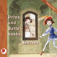 Prinz und Bettelknabe - Mark Twain - Hörbuch