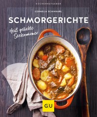 Schmorgerichte - Cornelia Schinharl - E-Book