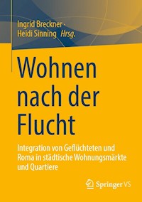 Wohnen nach der Flucht -  - E-Book