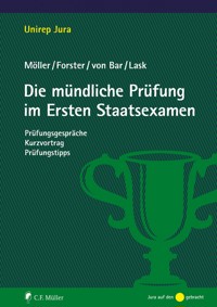 Die mündliche Prüfung im Ersten Staatsexamen - Jonathan Möller - E-Book