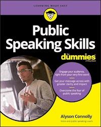 Public Speaking Skills For Dummies - Alyson Connolly - E-Book