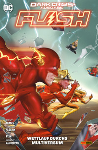 Flash - Bd. 3 (3. Serie): Dark Crisis - Wettlauf durchs Multiversum - Jeremy Adams - E-Book