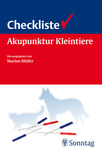 Checkliste Akupunktur für Kleintiere -  - E-Book