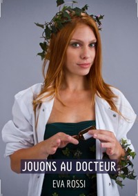 Jouons au Docteur - Eva Rossi - E-Book