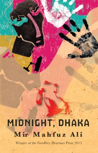 Midnight, Dhaka - Mahfuz Ali Mir - E-Book