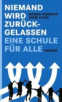 Niemand wird zurückgelassen - Rainer Domisch - E-Book