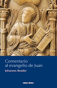 Comentario al evangelio de Juan - Johannes Beutler - E-Book