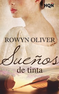 Sueños de tinta - Rowyn Oliver - E-Book