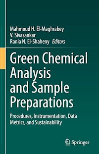 Green Chemical Analysis and Sample Preparations - - E-Book