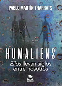 Humaliens - Pablo Martín Tharrats - E-Book