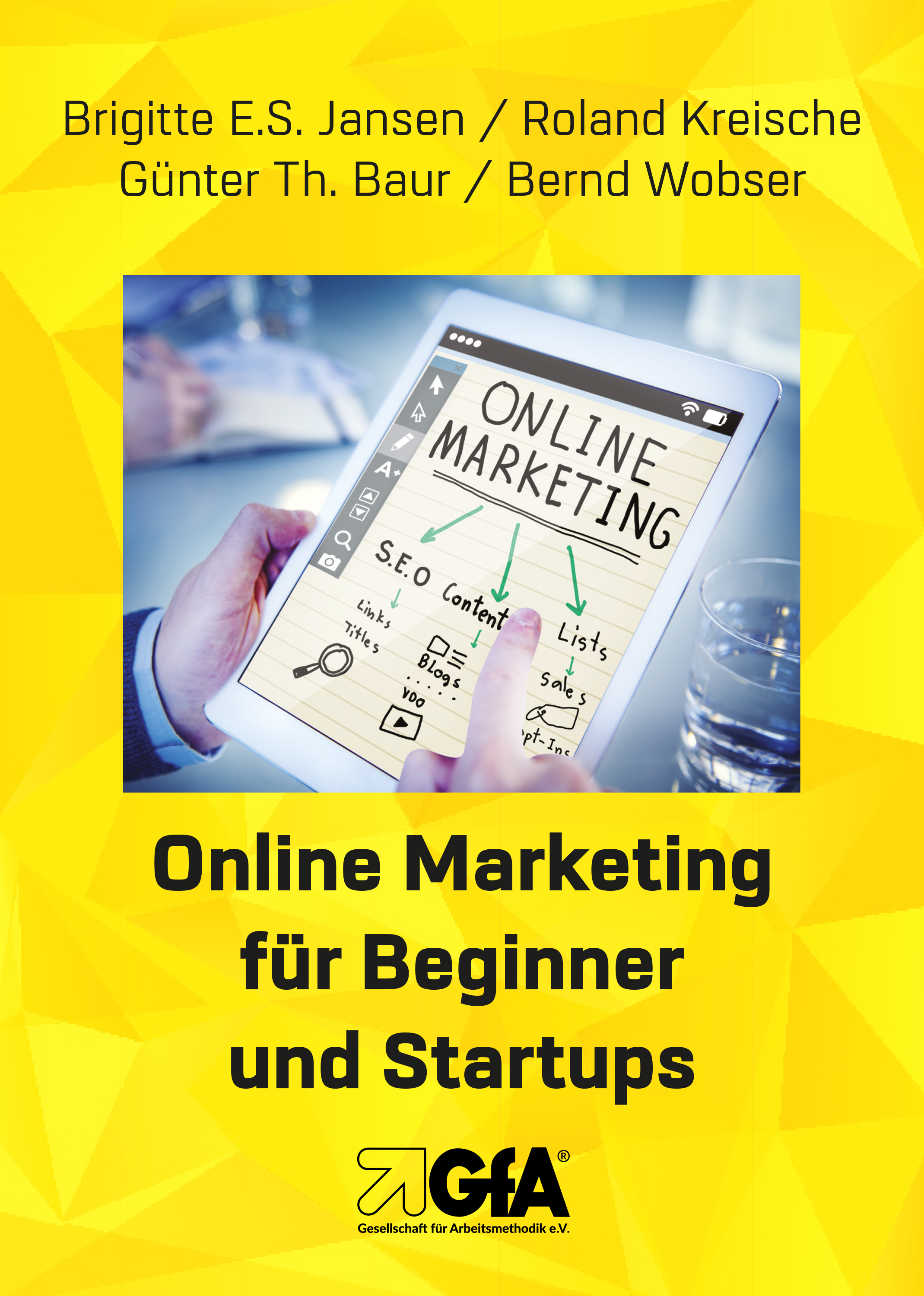 Online Marketing für Beginner und Startups - Günter Th. Baur - E-Book