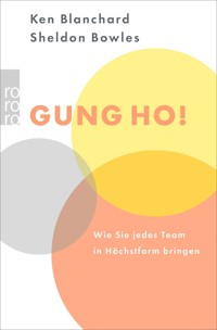 Gung Ho! - Kenneth Blanchard - E-Book