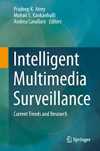 Intelligent Multimedia Surveillance -  - E-Book