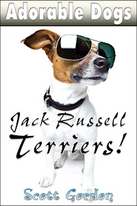 Adorable Dogs: Jack Russell Terriers - Scott Gordon - E-Book