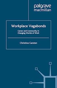 Workplace Vagabonds - C. Garsten - E-Book