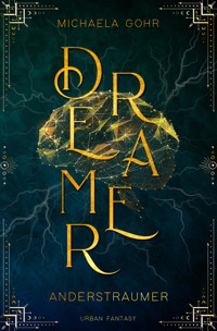 Dreamer - Michaela Göhr - E-Book