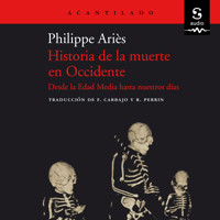 Historia de la muerte en Occidente - Philippe Ariès - Hörbuch