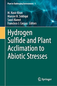 Hydrogen Sulfide and Plant Acclimation to Abiotic Stresses -  - E-Book