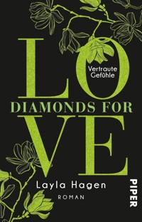 Diamonds For Love – Vertraute Gefühle - Layla Hagen - E-Book