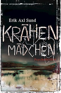 Krähenmädchen - Erik Axl Sund - E-Book